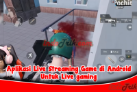 Aplikasi Live Streaming Game di Android