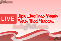 Apk Live Indo Parah Versi Mod Terbaru