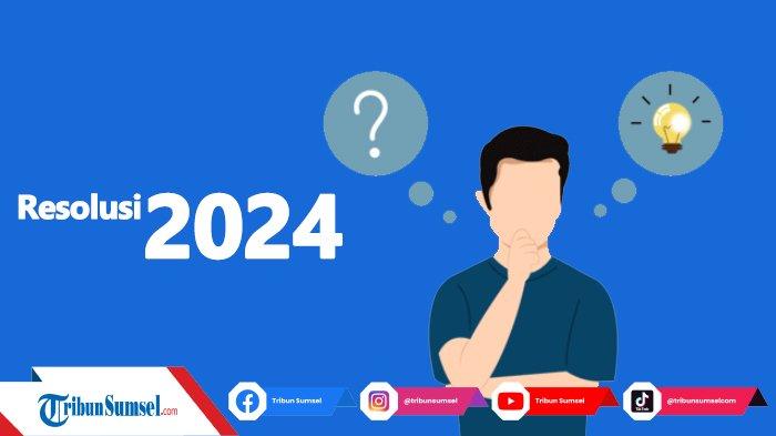 Resolusi Tahun Baru 2024